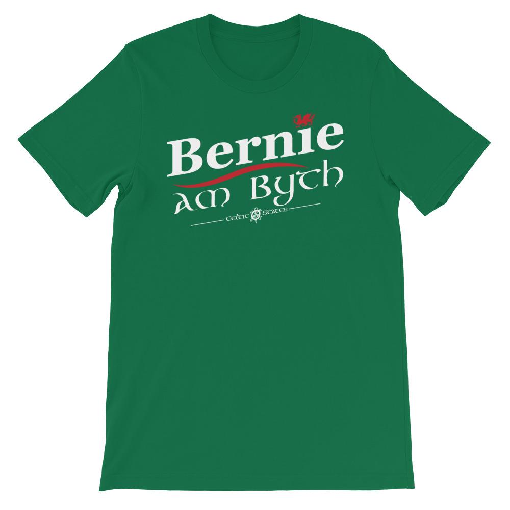 Bernie Am Byth - Unisex Tee